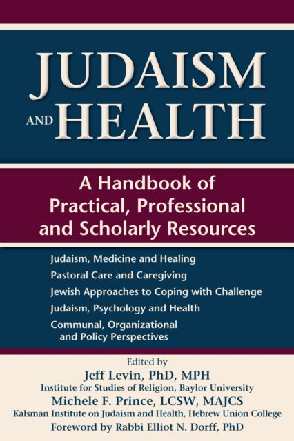 Book cover of: Judaism and Health. By: Elliot N. Dorff