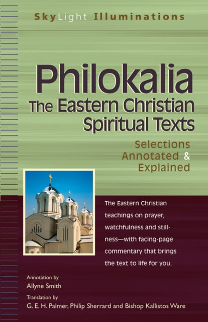 Book cover of: Philokalia—The Eastern Christian Spiritual Texts. By: Allyne Smith