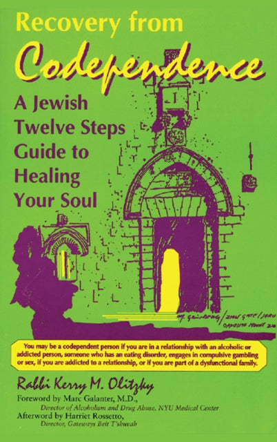 Book cover of: Recovery from Codependence. By: Kerry M. Olitzky
