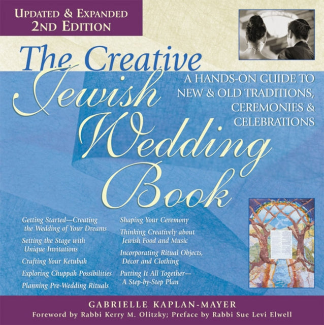 Book cover of: Creative Jewish Wedding Book (2nd Edition). By: Gabrielle Kaplan-Mayer
