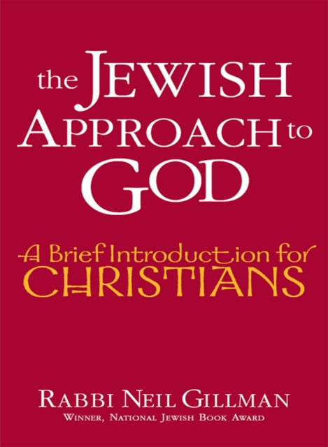 Book cover of: Jewish Approach to God. By: Neil Gillman
