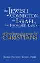 Book cover of: Jewish Connection to Israel, the Promised Land. By: Eugene Korn