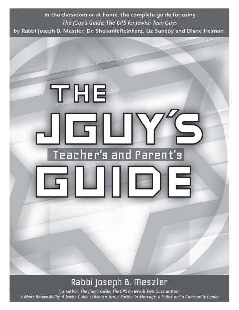 Book cover of: JGuy's Teacher's and Parent's Guide. By: Joseph B. Meszler