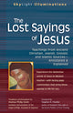 Book cover of: Lost Sayings of Jesus. By: Andrew Phillip Smith