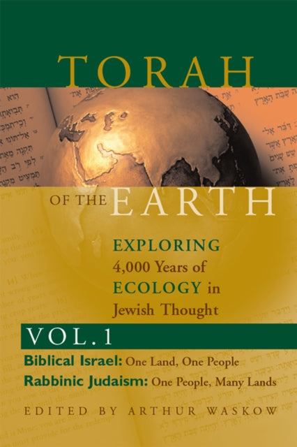 Book cover of: Torah of the Earth Vol 1. By: Arthur Ocean Waskow