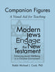 Book cover of: Modern Jews Engage the New Testament Companion Figures. By: Michael J. Cook