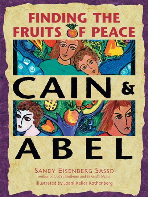 Book cover of: Cain & Abel. By: Sandy Eisenberg Sasso
