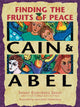 Book cover of: Cain & Abel. By: Sandy Eisenberg Sasso