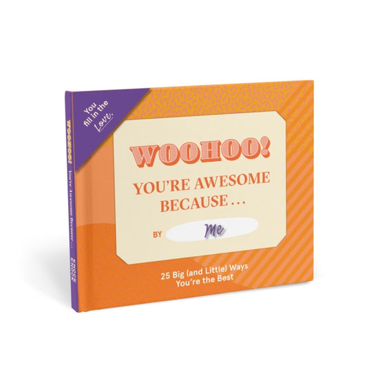 Book cover of: Knock Knock You're Awesome Because … Book Fill in the Love Fill-in-the-Blank Book & Gift Journal