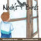 Book cover of: Noah's Birds. By: Kimberley Massop