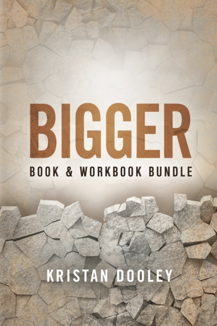 Book cover of: Bigger (Book & Workbook Companion) Bundle. By: Kristan Dooley