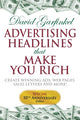 Book cover of: Advertising Headlines That Make You Rich. By: David Garfinkel