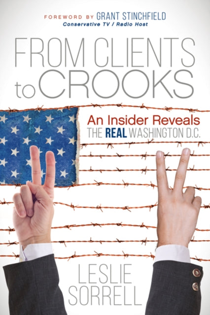 Book cover of: From Clients to Crooks. By: Leslie Sorrell