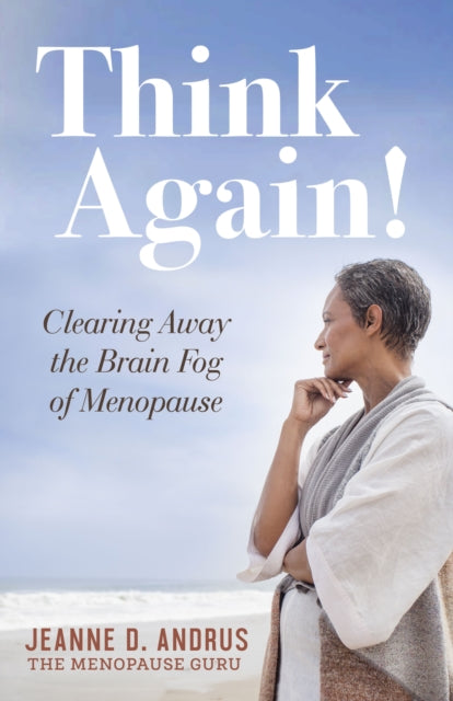 Book cover of: Think Again!. By: Jeanne D. Andrus