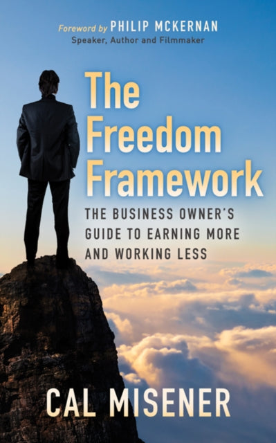 Book cover of: Freedom Framework. By: Cal Misener