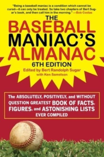 Book cover of: Baseball Maniac's Almanac. By: Bert Randolph Sugar