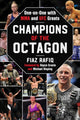 Book cover of: Champions of the Octagon. By: Fiaz Rafiq