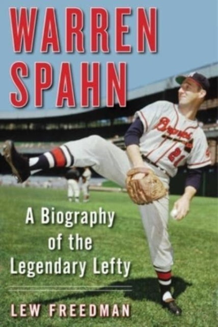Book cover of: Warren Spahn. By: Lew Freedman