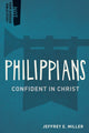 Book cover of: Confident in Christ. By: Jeffery E. Miller