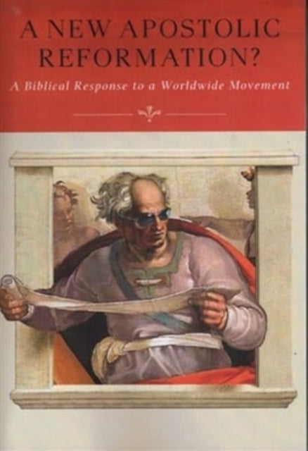 Book cover of: New Apostolic Reformation?. By: R. Douglas Geivett