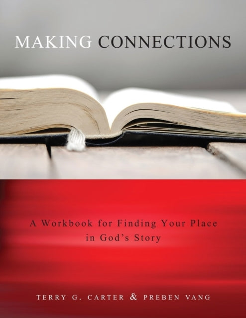 Book cover of: Making Connections. By: Terry G. Carter