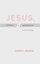 Book cover of: Jesus, Divorce, and Remarriage. By: Gordon J. Wenham