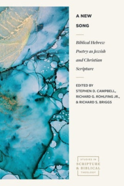 Book cover of: Biblical Hebrew Poetry as Jewish and Christian Scr ipture. By: Stephen D. Campbell