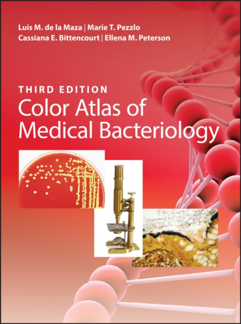 Book cover of: Color Atlas of Medical Bacteriology. By: Luis M. de la Maza