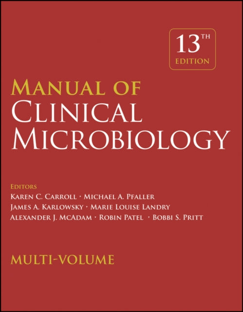 Book cover of: Manual of Clinical Microbiology, 4 Volume Set. By: Karen C. Carroll