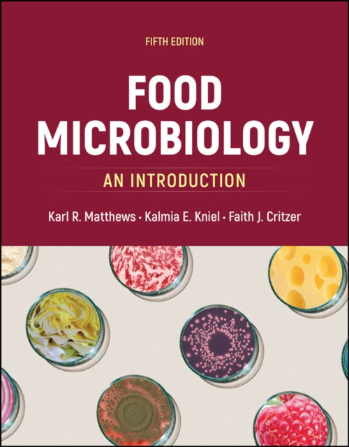 Book cover of: Food Microbiology. By: Karl R. Matthews