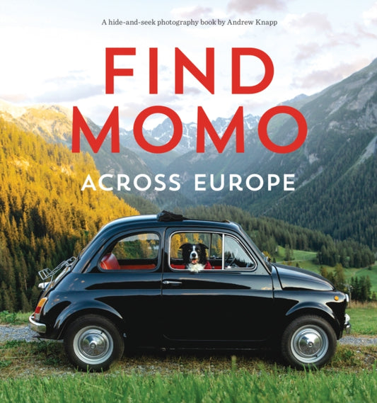 Book cover of: Find Momo across Europe. By: Andrew Knapp