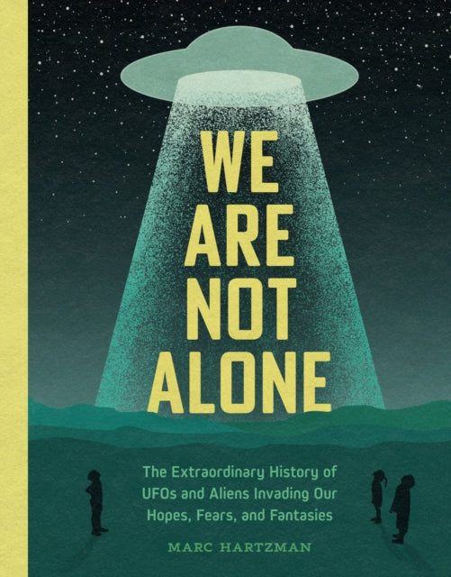 Book cover of: We Are Not Alone. By: Marc Hartzman