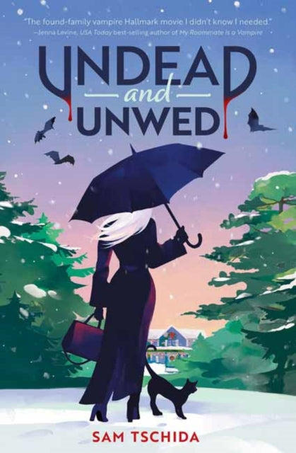 Undead and Unwed, A Novel 9781683694724 Sam Tschida