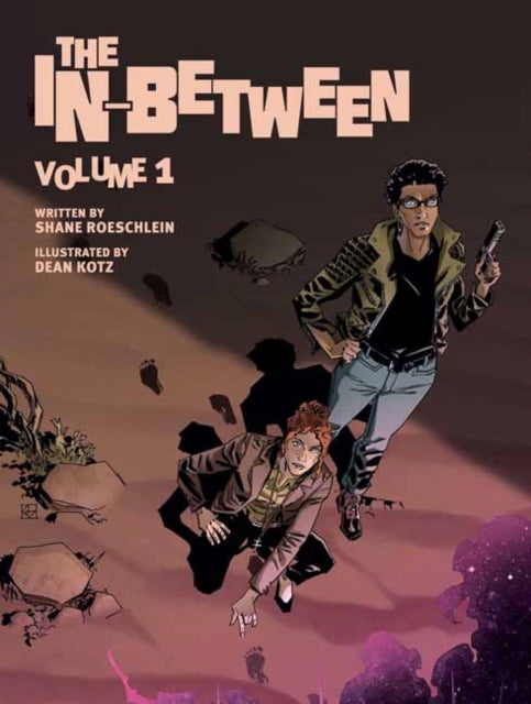 Book cover of: In-Between, Vol. 1. By: Shane Roeschlein