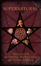 Book cover of: Supernatural: Mini Guide To Saving People and Hunting Things (Mini Book)
