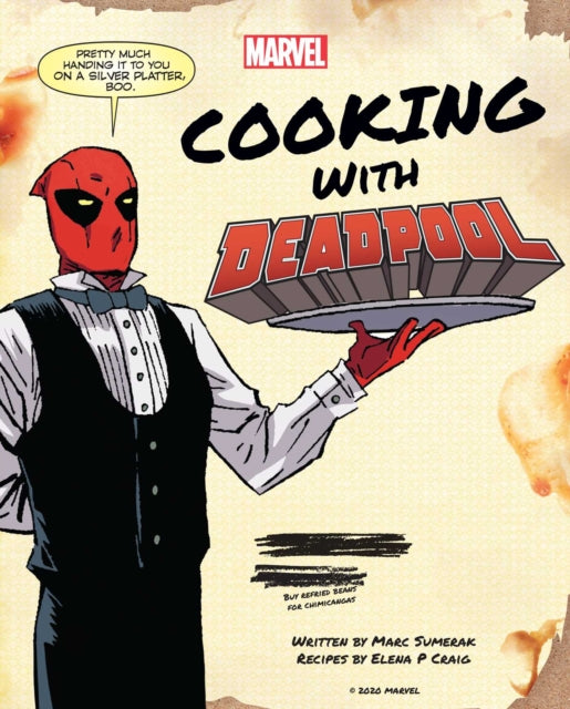 Book cover of: Marvel Comics: Cooking with Deadpool