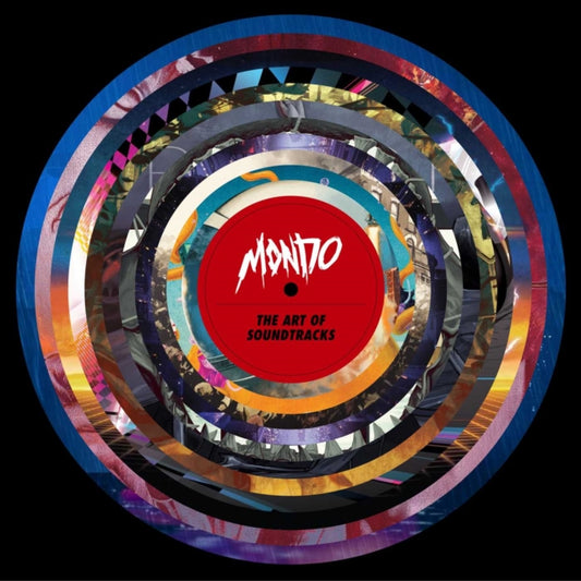 Book cover of: Mondo: The Art of Soundtracks