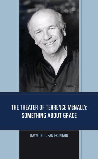 Book cover of: Theater of Terrence McNally. By: Raymond-Jean Frontain
