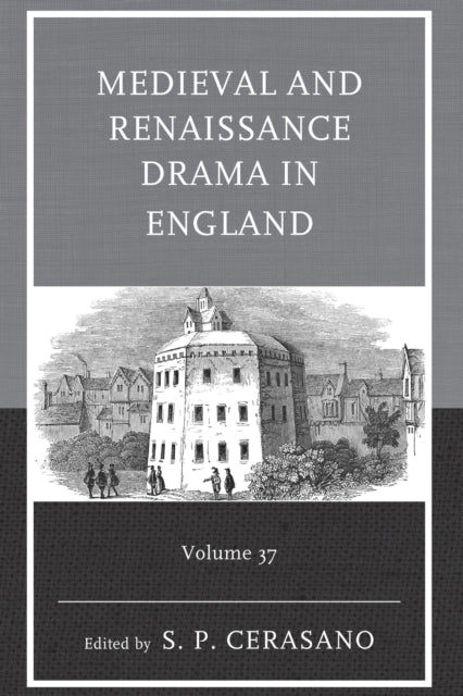 Book cover of: Medieval and Renaissance Drama in England. By: S. P. Cerasano