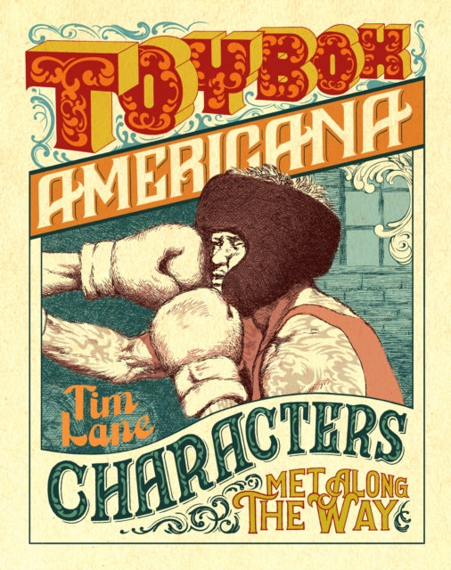 Book cover of: Toybox Americana. By: Tim Lane