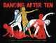 Book cover of: Dancing After Ten. By: Vivian Chong
