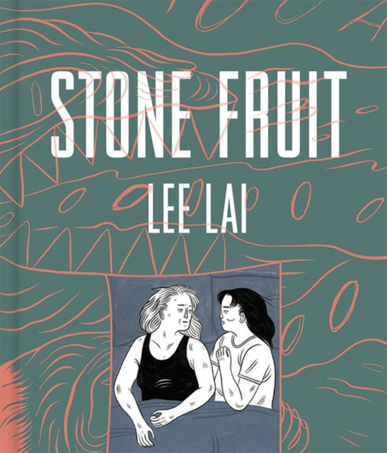 Book cover of: Stone Fruit. By: Lee Lai
