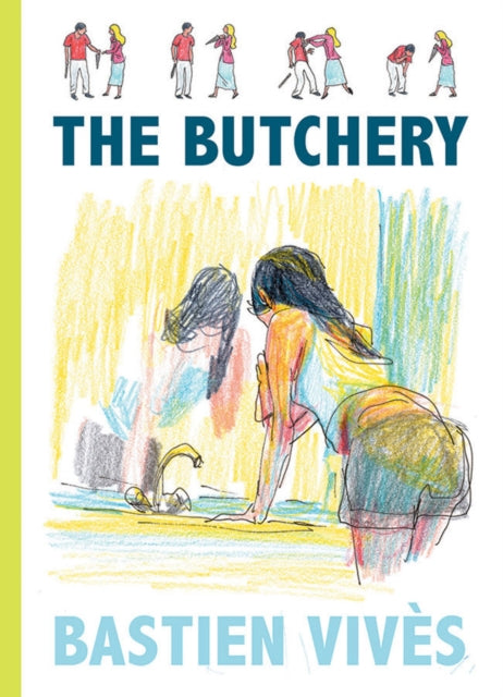 Book cover of: Butchery. By: Bastien Vives