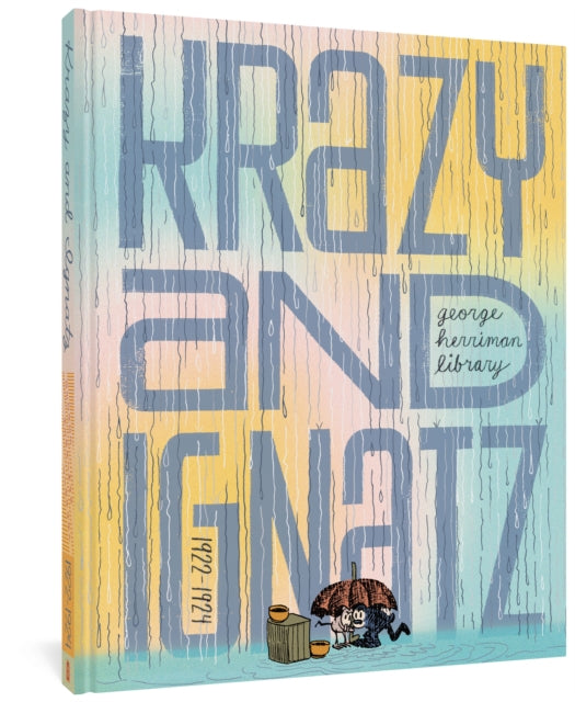 Book cover of: George Herriman Library: Krazy & Ignatz 1922-1924. By: George Herriman