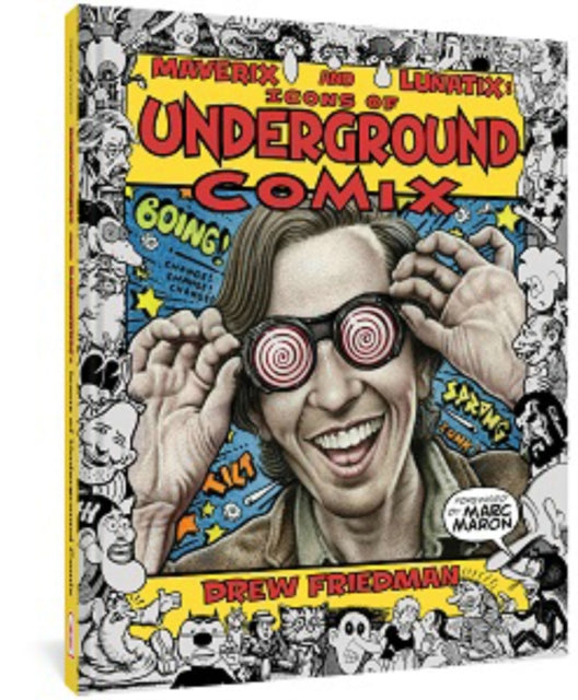 Book cover of: Maverix and Lunatix. By: Drew Friedman