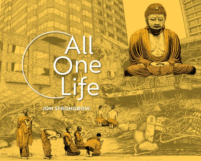 Book cover of: All One Life. By: Jon Strongbow