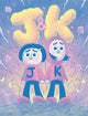 Book cover of: J + K. By: John Pham