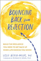 Bouncing Back from Rejection