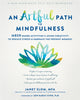Book cover of: Artful Path to Mindfulness. By: Janet Slom