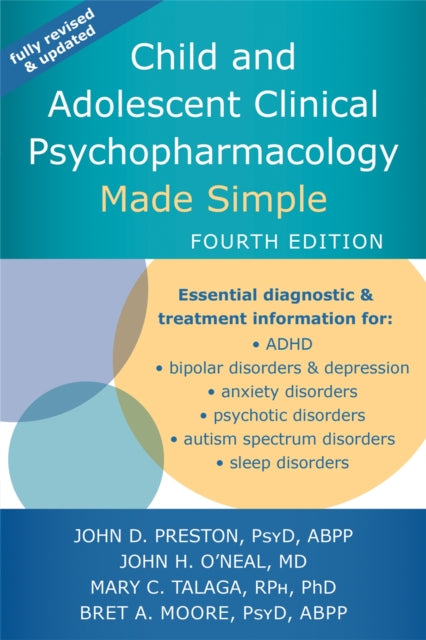 Book cover of: Child and Adolescent Clinical Psychopharmacology Made Simple. By: Preston, John